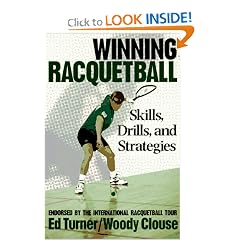 Winning Racquetball: Skills, Drills, and Strategies