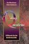 Asking Questions: A Rhetoric for the Intellectual Life