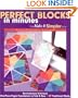 Perfect Blocks in Minutes-The Make It Si: Revolutionary Technique  One-Piece Paper Foundations to Fold & Sew  60 Traditional Blocks (Make It Simpler)
