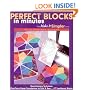 Perfect Blocks in Minutes-The Make It Si: Revolutionary Technique  One-Piece Paper Foundations to Fold & Sew  60 Traditional Blocks (Make It Simpler)