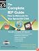 The Complete IEP Guide: How to Advocate for Your Special Ed Child, 4th Edition