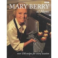 Mary Berry at Home: Over 150 Recipes for Every Occasion