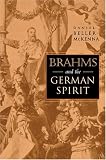 Brahms and the German Spirit