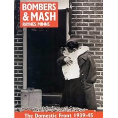 Bombers and Mash: The Domestic Front, 1939-45