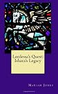 Lordessa's Quest: Ishara's Legacy (Volume 3)