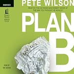 Plan B: What to Do When God Doesn't Show Up the Way You Thought He Would | Pete Wilson
