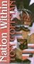 Nation Within: The Story of America's Annexation of the Nation of Hawaii [VHS]