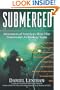 Submerged: Adventures of America's Most Elite Underwater Archeology Team
