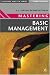 Mastering Basic Management (Palgrave Master)