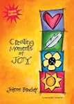 Creating Moments of Joy for the Perso...