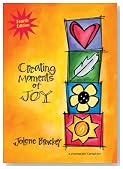 Creating Moments of Joy for the Person with Alzheimer's or Dementia: A Journal for Caregivers