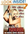 Some Like it Rough (A Collection of Hot Sex Stories)