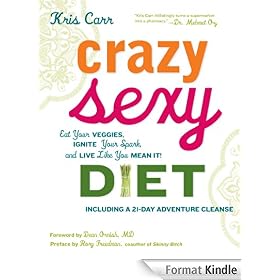 Crazy Sexy Diet