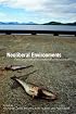 Neoliberal Environments: False Promises and Unnatural Consequences
