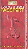 Young citizen's passport : your guide to the law