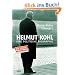 Helmut Kohl: Eine politische Biographie