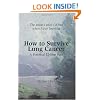 How to Survive Lung Cancer - A Practical 12-Step Plan