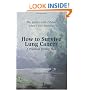 How to Survive Lung Cancer - A Practical 12-Step Plan