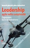 Leadership agile nella complessità. Organizzazioni, stormi da combattimento (Crossline)