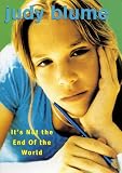It's Not the End of the World