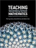 img - for Teaching Secondary School Mathematics: Research and Practice for the 21st Century book / textbook / text book