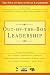 Out-of-the-Box Leadership (The Soul of Educational Leadership Series)
