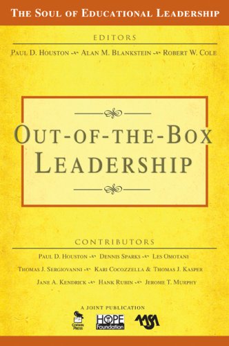 Out-of-the-Box Leadership (The Soul of Educational 