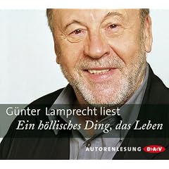 Ein h�llisches Ding, das Leben