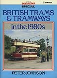 British trams & tramways in the 1980s