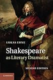 Shakespeare as literary dramatist