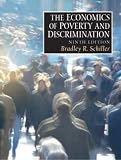 The Economics of Poverty and Discrimination: AND Economics for a Developing World