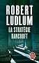 La Strat�gie Bancroft