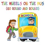 The Wheels on the Bus (Go Round And Round)