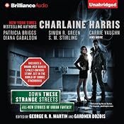 Down These Strange Streets | [George R. R. Martin (editor), Gardner Dozois (editor), Charlaine Harris, Patricia Briggs, Diana Gabaldon, Simon R. Green, S. M. Stirling, Carrie Vaughn]