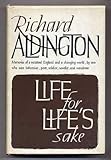 Life for life's sake : a book of reminiscences
