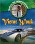 Victor Wouk: The Father of the Hybrid Car (Voices for Green Choices)