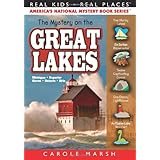 the mystery on the great lakes michigansuperior huron ontario erie real kids real places