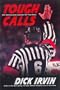 Tough Calls: NHL Referees and Linesmen Tell Their Story