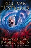 The cage of nine banestones