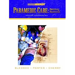 Paramedic Care: Medical Emergencies v. 3: Principles and Practices