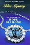 Blue Mystery: The Story of the Hope Diamond
