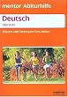 Deutsch. Wissen und Strategien f�rs Abitur