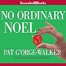 No Ordinary Noel