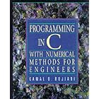 Click here to buy Programming in C with Numerical Methods for Engineers by  Kamal B. Rojiani.
