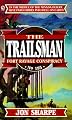 Trailsman 195: Fort Ravage Conspiracy