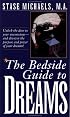Bedside Guide to Dreams