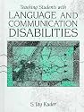 Teaching Students with Language and Communication Disabilities