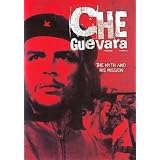 Der Tod und der Mythos / Che Guevara The Myth and His Mission [Holland Import]von "CLAUDIO TROVO"