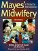 Mayes' Midwifery: A Textbook for Midwifery