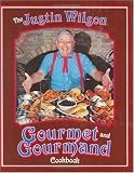 The Justin Wilson Gourmet and Gourmand Cookbook